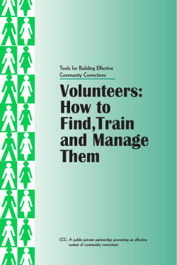 Volunteers: How to Find,Train and Manage