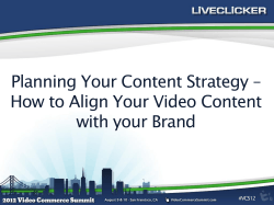 How to Align Your Video Content Planning Your Content Strategy – #VCS12