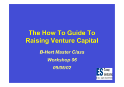 The How To Guide To Raising Venture Capital B-Hert Master Class Workshop 06