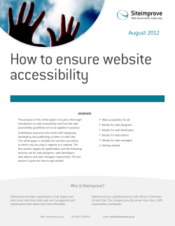 How to ensure website accessibility August 2012 OVERVIEW