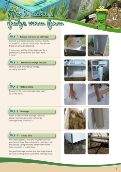 How to make a fridge worm farm Fact sheet Step 1.