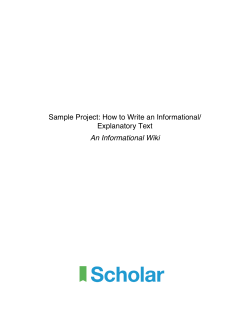 Sample Project: How to Write an Informational/ Explanatory Text An Informational Wiki