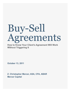 Buy-Sell Agreements How to Know Your Client’s Agreement Will Work Without Triggering It