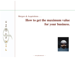 How to get the maximum value for your business.