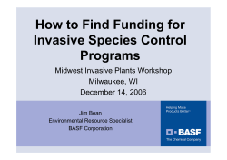 How to Find Funding for Invasive Species Control Programs Midwest Invasive Plants Workshop
