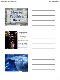 How to Publish a Book “Writing is a
