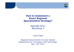 How to implement a Smart Regional Specialisation Strategy? Agorada 2011