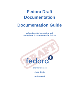 Fedora Draft Documentation Documentation Guide