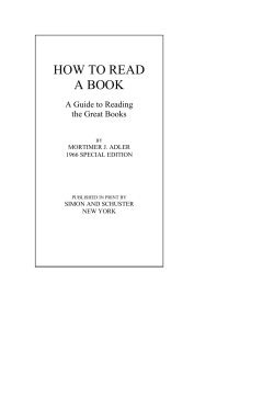 HOW TO READ A BOOK A Guide to Reading the Great Books