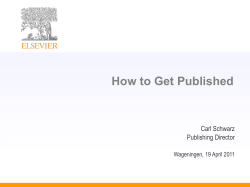How to Get Published  Carl Schwarz Publishing Director