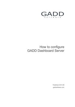 How to configure GADD Dashboard Server  Published 2014-08