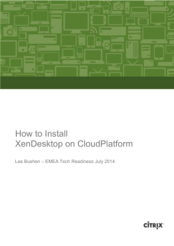 How to Install XenDesktop on CloudPlatform  – EMEA Tech Readiness July 2014