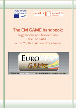 The EM GAME handbook: suggestions and tricks to use the EM GAME