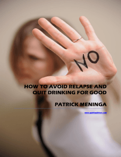 HOW TO AVOID RELAPSE AND QUIT DRINKING FOR GOOD PATRICK MENINGA