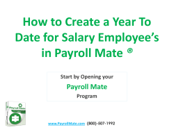 How to Create a Year To Date for Salary Employee’s ® Payroll Mate