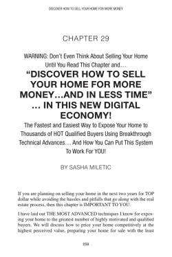 &ldquo;disCoVer how To sell YoUr home For more moneY&hellip;And in less Time&rdquo;