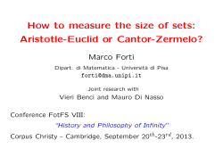 How to measure the size of sets: Aristotle-Euclid or Cantor-Zermelo? Marco Forti