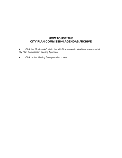 HOW TO USE THE CITY PLAN COMMISSION AGENDAS ARCHIVE