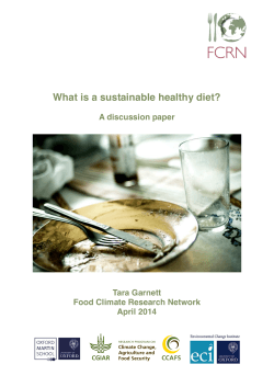 What is a sustainable healthy diet? A discussion paper Tara Garnett