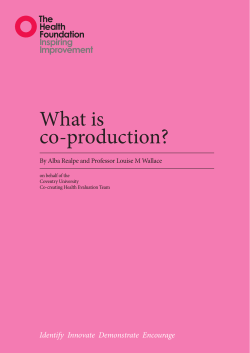 What is co-production? Identify  Innovate  Demonstrate  Encourage