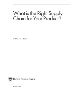What is the Right Supply Chain for Your Product ? Harvard Business Review