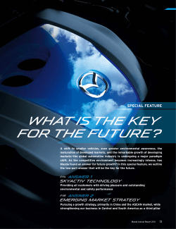 WHAT IS THE KEY FOR THE FUTURE? speCial FeatUre