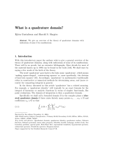 What is a quadrature domain? Bj¨orn Gustafsson and Harold S. Shapiro