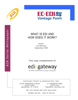 WHAT IS EDI AND HOW DOES IT WORK?  B2B Series Whitepaper