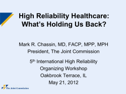 High Reliability Healthcare: What’s Holding Us Back?