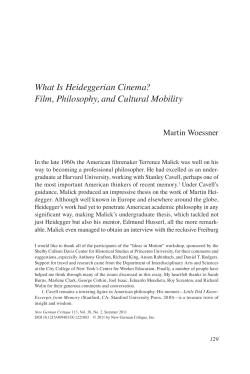 What Is Heideggerian Cinema? Film, Philosophy, and Cultural Mobility Martin Woessner