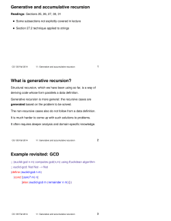 Generative and accumulative recursion What is generative recursion? •