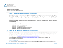 1 M  What is an AAAHC/Medicare Deemed Status survey?