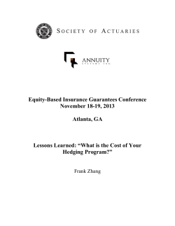 Equity-Based Insurance Guarantees Conference November 18-19, 2013  Atlanta, GA