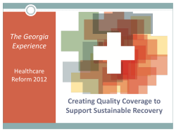 Creating Quality Coverage to Support Sustainable Recovery The Georgia Experience
