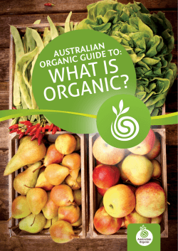 WHAT IS ORGANIC? O: