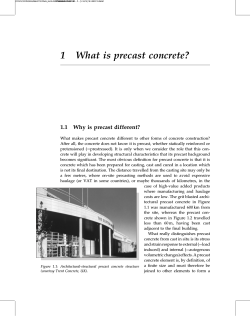1 What is precast concrete? 1.1 Why is precast different?