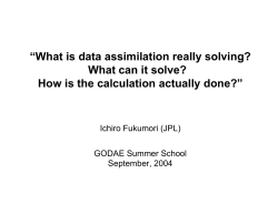 “What is data assimilation really solving? What can it solve?