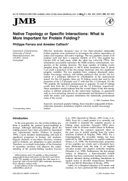 Native Topology or Specific Interactions: What is