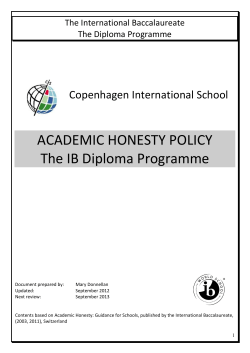 ACADEMIC HONESTY POLICY The IB Diploma Programme Copenhagen International School