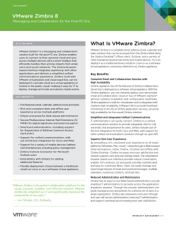 VMware Zimbra 8 What Is VMware Zimbra?