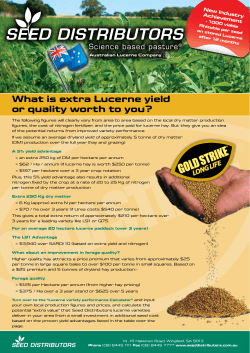 What is extra Lucerne yield or quality worth to you? New Industry Achievement