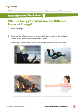 1 What Is Energy? / What Are the Different Forms of Energy?