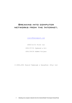 Breaking into computer networks from the Internet.