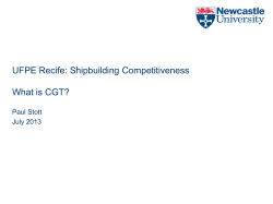 UFPE Recife: Shipbuilding Competitiveness  What is CGT? Paul Stott