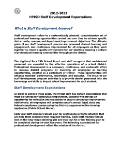 What is Staff Development Anyway? 2012-2013 HPISD Staff Development Expectations