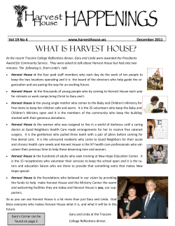 What is Harvest House? Vol 19 No 4  www.harvesthouse.ws