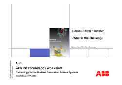 SPE Subsea Power Transfer - What is the challenge APPLIED TECHNOLOGY WORKSHOP
