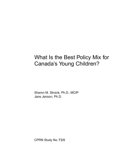 What Is the Best Policy Mix for Canada’s Young Children?