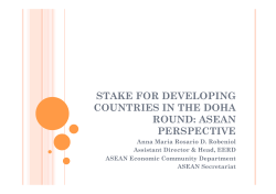 STAKE FOR DEVELOPING COUNTRIES IN THE DOHA ROUND: ASEAN PERSPECTIVE