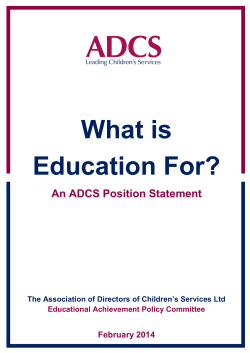 What is Education For? An ADCS Position Statement
